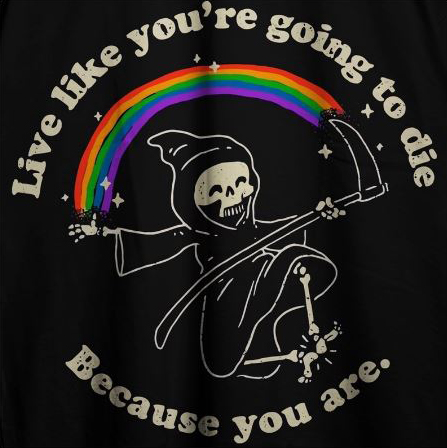 Going To Die Tshirt 