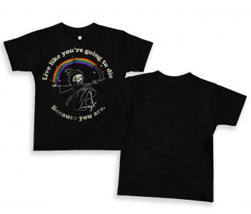 Going To Die Tshirt Kids