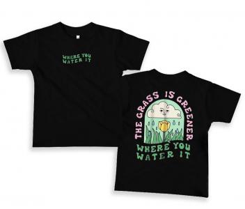 Where You Water It Tshirt Kids