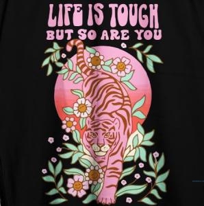 Life Is Tough Pink Tiger Tshirt 